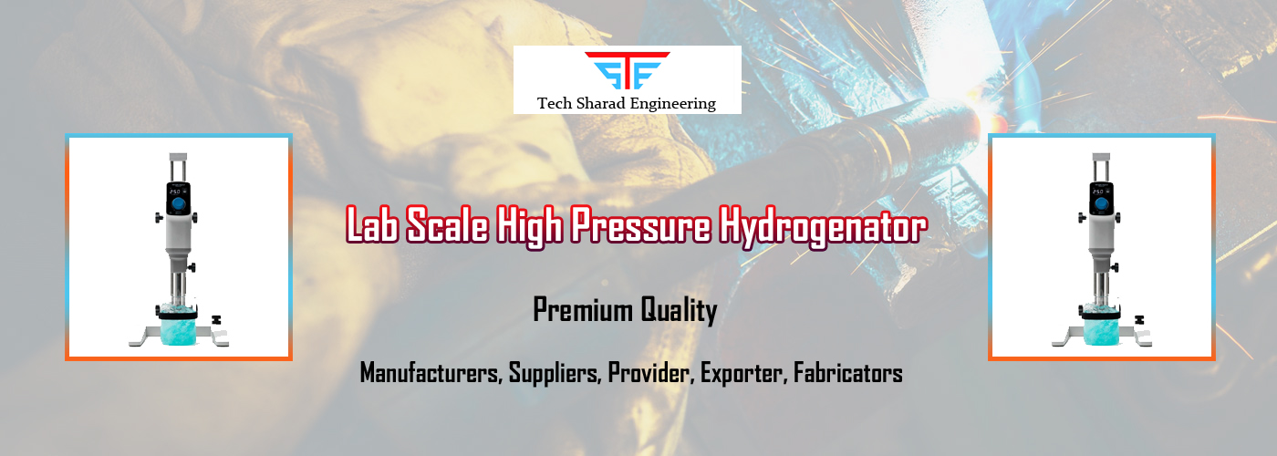 Lab Scale High Pressure Hydrogenator Fabricators Lab Scale High Pressure Hydrogenator Fabricators